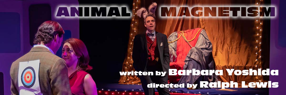 Photo of Dana Watkins with a target on his back leaning in seductively to Kat Gonzalez as Sheela while Dani Martineck as The Hare looks on in disdain. Directed by Ralph Lewis. Written by Barbara Yoshida.