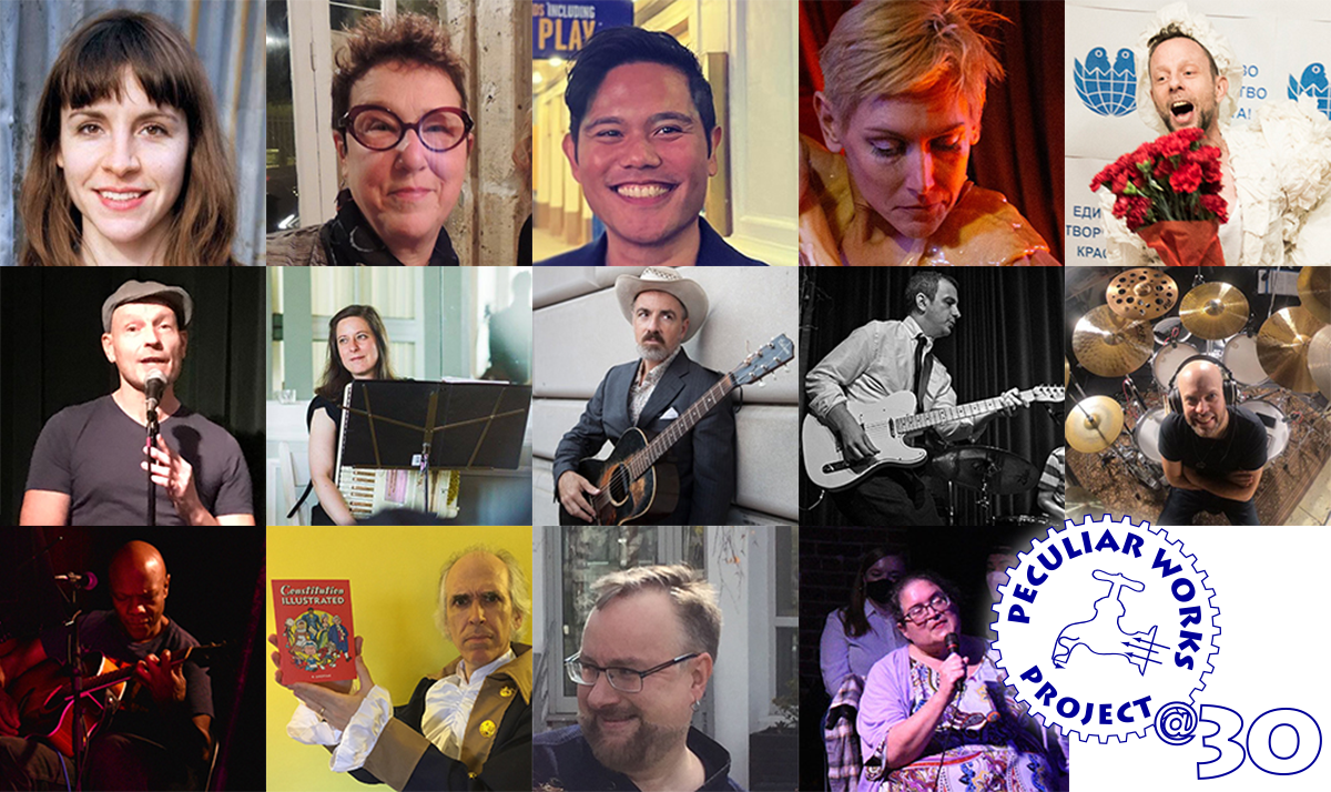 Peculiar Works Project at 30 artists KATHLEEN AMSHOFF,  MYREL CHERNICK, NATHANIEL P. CLARIDAD, RACHEL COHEN, TIM CUSACK, STEVEN DEAN,  MARIA DESSENA,  HOWARD FISHMAN,  SPENCER KATZMAN, ROB MITZNER, DAVE ROSS, R. SIKORYAK, GABRIEL STELIAN-SHANKS, and NOMI TICHMAN